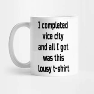 I Completed Vice City Mug